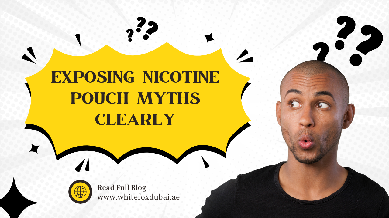 Debunking the Biggest Myths About Nicotine Pouches
